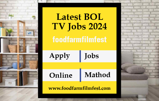 Latest BOL TV Jobs 2024